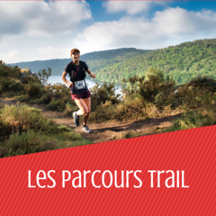 Les parcours Trail