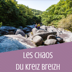 Les chaos du Kreiz Breizh